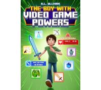The Boy with Video Game Powers: 1