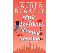 The Boyfriend Material Novellas: 5 (The Boyfriend Material Series)