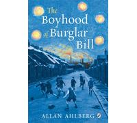 The Boyhood of Burglar Bill