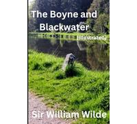 The Boyne and Blackwater [Illustrated]