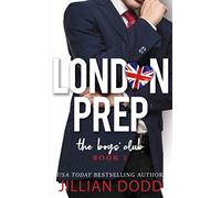The Boys' Club: 2 (London Prep)