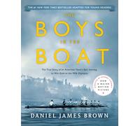 The Boys in the Boat (Young Readers Adaptation) : The True Story of an American Team's Epic Journey to Win Gold at the 1936 Olympics