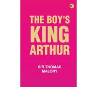 The Boy's King Arthur