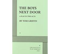 The Boys Next Door (Acting Edition for Theater Productions)