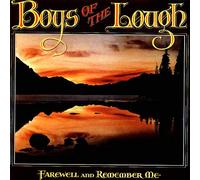 The Boys Of The Lough - Farewell And Remember Me