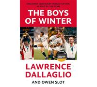 The Boys of Winter: The Perfect Rugby Book for Father's Day