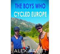 The Boys Who Cycled Europe