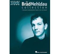 The Brad Mehldau Collection – Artist Transcriptions – Hal Leonard