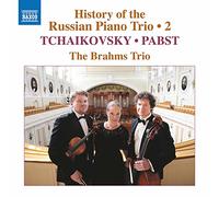 The Brahms Trio - Tchaikovsky, Pabst: History of the Russian Piano Trop, Vol. 2