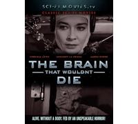 The Brain That Wouldn't Die