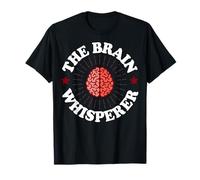 The Brain Whisperer Neurosurgeon Doctor Brain Surgeon T-Shirt