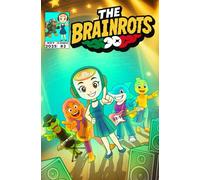 THE BRAINROTS #3 - Numero Tre - il fumetto dei personaggi Italian Brainrot - Nasce la Prima Band Musicale Brainrot!: 4 Storie a Fumetti in Italiano ... personaggi Brainrot [Versione in Italiano])