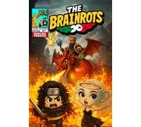 THE BRAINROTS #7 - Issue Seven [English Version] - The Comic with the Italian Brainrot Characters [FantasyRot Story]: 3 Complete Comic Stories in ... the Brainrot characters [ English Version ])