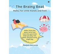 The Brainy Beat: Haiku for Little Hands and Feet