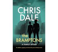 The Bramptons: ‘An addictive, gripping novel about the power of family secrets.’