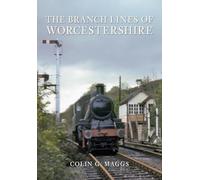 The Branch Lines of Worcestershire