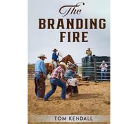 The Branding Fire