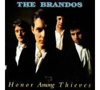 The Brandos - Honour Among Thieves