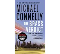 The Brass Verdict: A Novel: 2 (Lincoln Lawyer Novel)