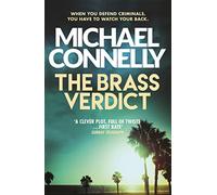 The Brass Verdict: The Bestselling Thriller Behind Netflix's The Lincoln Lawyer Season 1 (Mickey Haller Series)