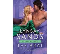The Brat: A Classic Medieval Romance - A Loyal Knight and a Lady Who is Not Who She Seems