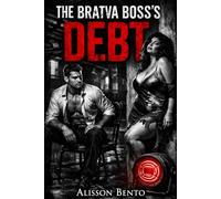 The Bratva Boss's Debt: A Dark Russian Bratva & Curvy Heroine Romance (Curvy Queens of the Bratva)