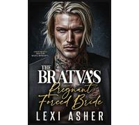 The Bratva’s Pregnant Forced Bride: Age Gap Mafia Romance (Fokin Bratva)