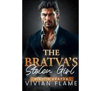 The Bratva's Stolen Girl: Dark Mafia Romance. Forbidden Love. (Nikitin Bratva)