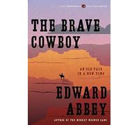 The Brave Cowboy: An Old Tale in a New Time (Harper Perennial Modern Classics)