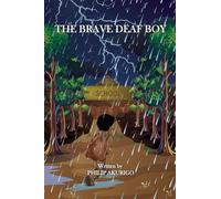 THE BRAVE DEAF BOY