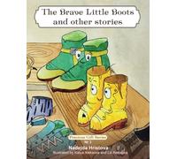 The Brave Little Boots and other stories: Precious Gift Series №3