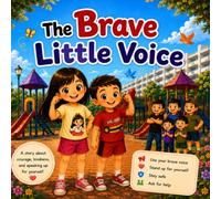 The Brave Little Voice (The Brave Little Series)