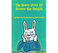 The Brave Voice of Ronnie the Rabbit
