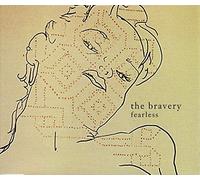 The Bravery - Fearless
