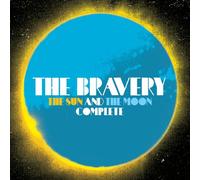 The Bravery - Sun And The Moon: Complete [Us Import]