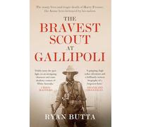The Bravest Scout at Gallipoli