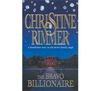The Bravo Billionaire (Mills & Boon Superromance)