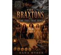 The Braxton's: The Ties That Bind