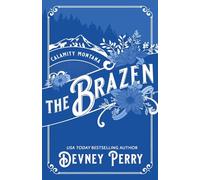 The Brazen: 3 (Calamity Montana)
