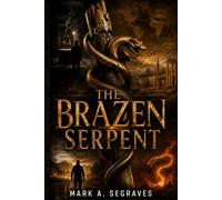 The Brazen Serpent