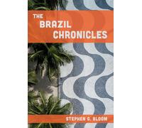 The Brazil Chronicles