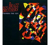 The Brazz Brothers - Towards the Sea