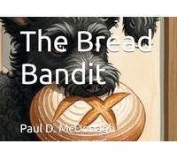 The Bread Bandit