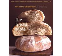 The Bread Bible by Rose Levy Beranbaum, Alan Witschonke, Mich... - 9780393057942