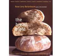 The Bread Bible - HardBack NEW Beranbaum, RL 2003-11-11