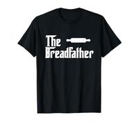 The Bread Father Funny Baker T-Shirt Gift T-Shirt