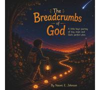 The Breadcrumbs of God