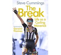 The Break: FEATURED ON THE NETFLIX SERIES TOUR DE FRANCE: UNCHAINED