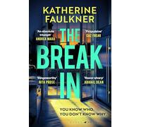 The Break-In: There's nothing as dangerous as a guilty conscience