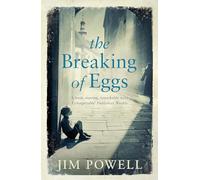 The Breaking of Eggs